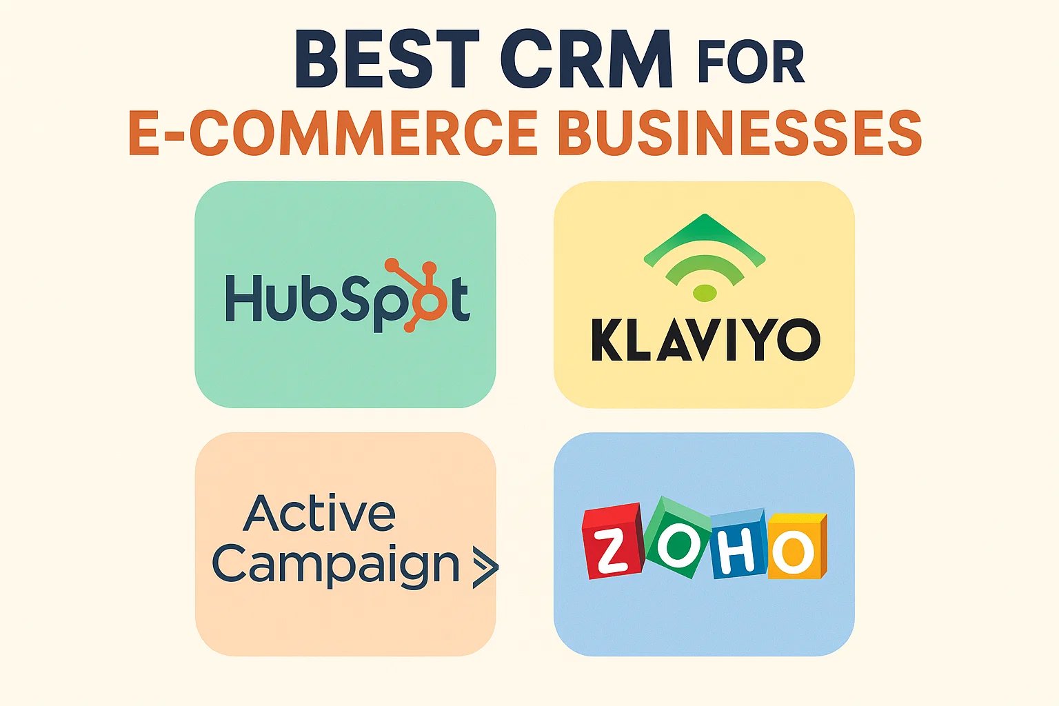 Best CRM for E-commerce Businesses