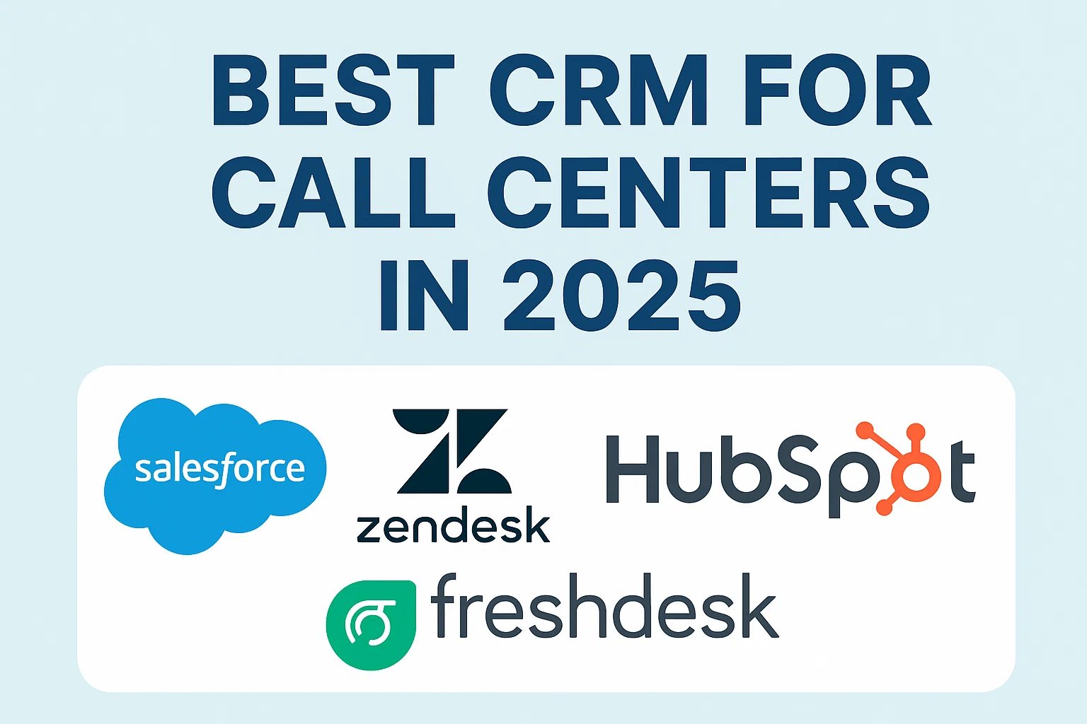 Best CRM for Call Centers in 2026
